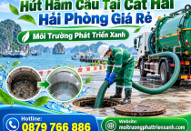 Hút Hầm Cầu Tại Cát Hải Hải Phòng Giá Rẻ