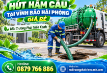 Hút Hầm Cầu Tại Vĩnh Bảo Hải Phòng Giá Rẻ