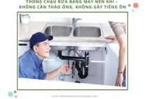 Thông chậu rửa bằng máy nén khí – Không cần tháo ống, không gây tiếng ồn