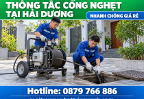 Thông Tắc Cống Nghẹt Tại Hải Dương Nhanh Chóng Giá Rẻ