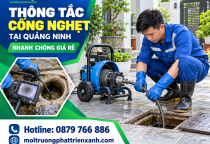 Thông Tắc Cống Nghẹt Tại Quảng Ninh Nhanh Chóng Giá Rẻ