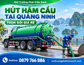 Hút Hầm Cầu Tại Quảng Ninh Trọn Gói Giá Rẻ