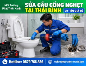 Sửa Cầu Cống Nghẹt Tại Thái Bình Uy Tín Giá Rẻ