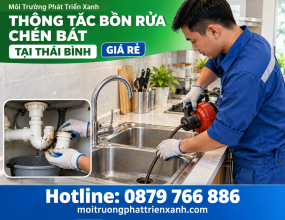 Thông Tắc Bồn Rửa Chén Bát Tại Thái Bình Giá Rẻ
