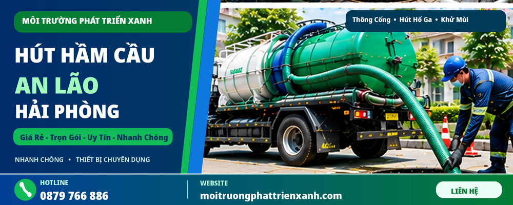 Hút Hầm Cầu Tại An Lão Hải Phòng Giá Rẻ - Thi công hút bùn bằng xe chuyên dụng và hệ thống đường ống