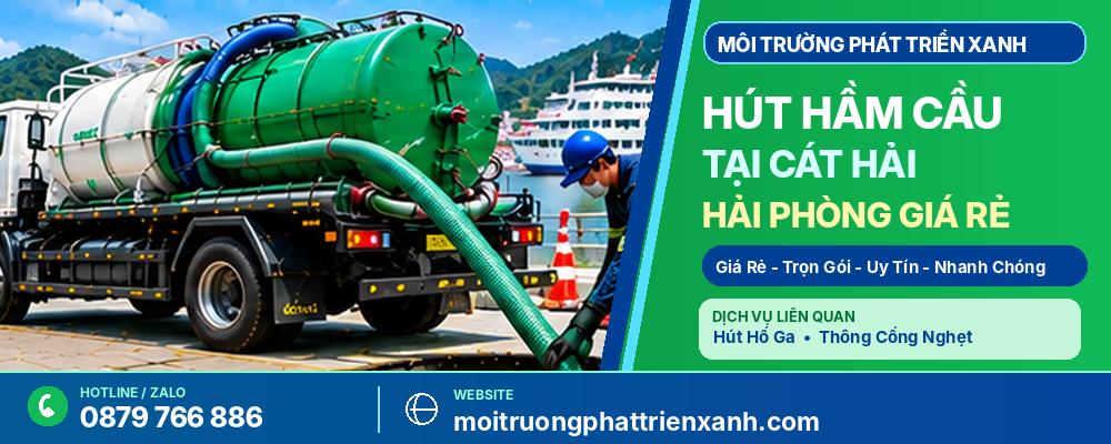 Hút Hầm Cầu Tại Cát Hải Hải Phòng Giá Rẻ - Minh họa xe hút bùn chuyên dụng và hệ thống thu gom chất thải