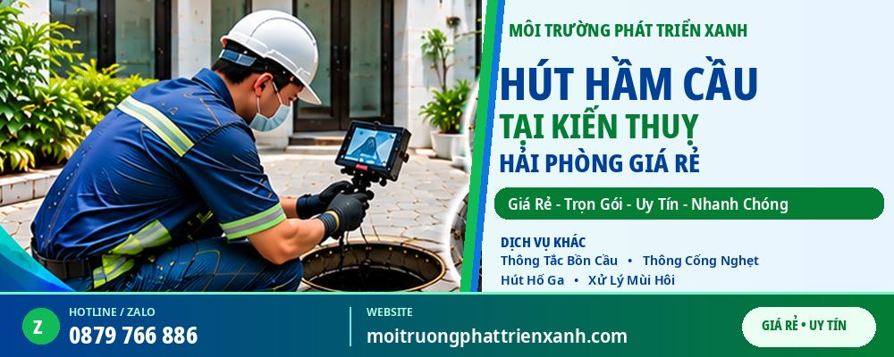 Hút Hầm Cầu Tại Kiến Thuỵ Hải Phòng Giá Rẻ - Khảo sát bể tự hoại và kiểm tra hiện trạng hầm cầu tại nhà dân