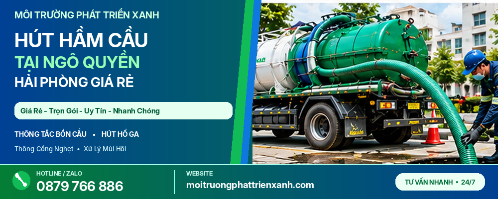 Hút Hầm Cầu Tại Ngô Quyền Hải Phòng Giá Rẻ - Xe hút chuyên dụng và nhân viên thi công hút chất thải