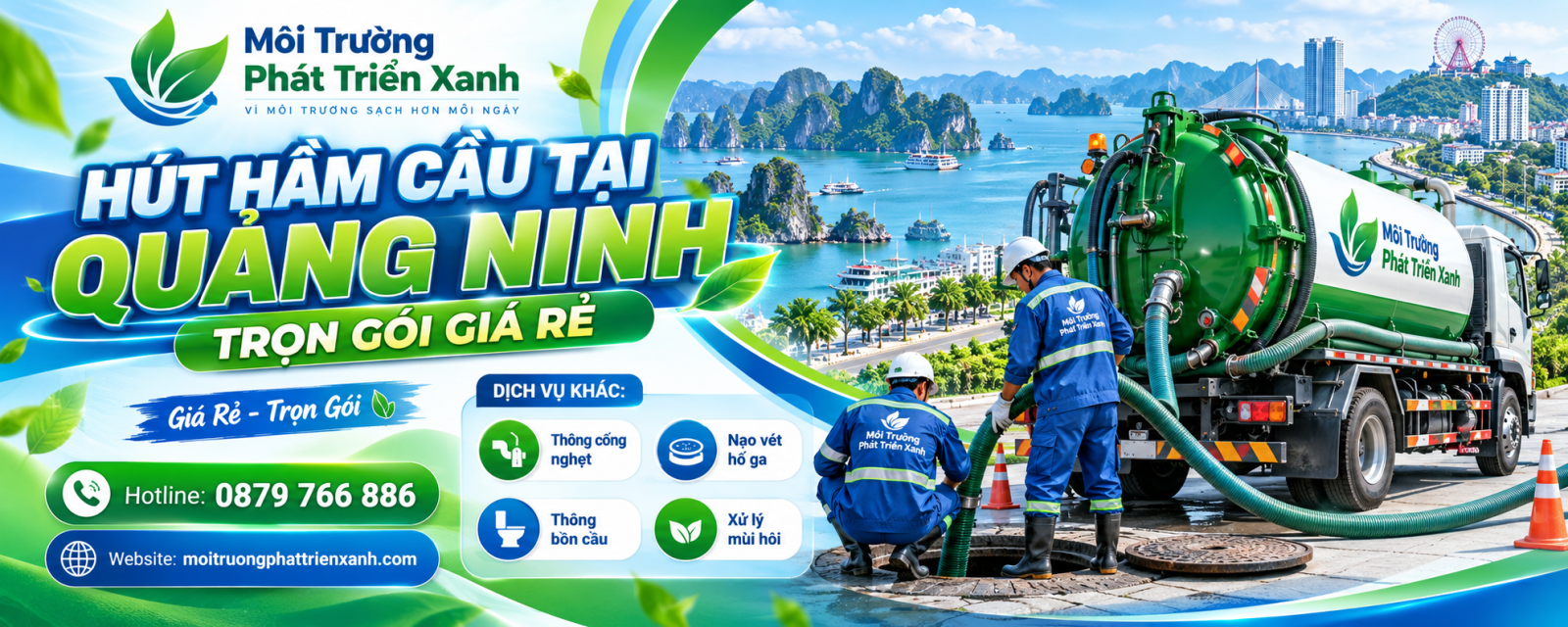 Hút hầm cầu tại Quảng Ninh trọn gói giá rẻ - xe chuyên dụng của Công ty Môi trường Phát triển Xanh