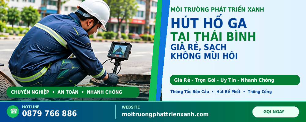 Hút Hố Ga Tại Thái Bình Giá Rẻ, Sạch Không Mùi Hôi - Khảo sát tình trạng bùn thải và hố ga bị đầy