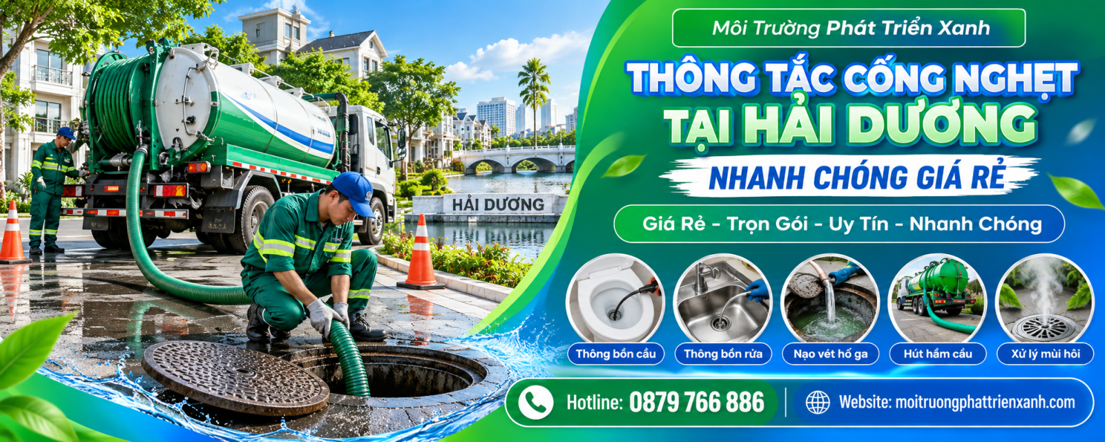 Đội ngũ công ty Môi trường Phát triển Xanh thông tắc cống nghẹt tại Hải Dương nhanh chóng giá rẻ
