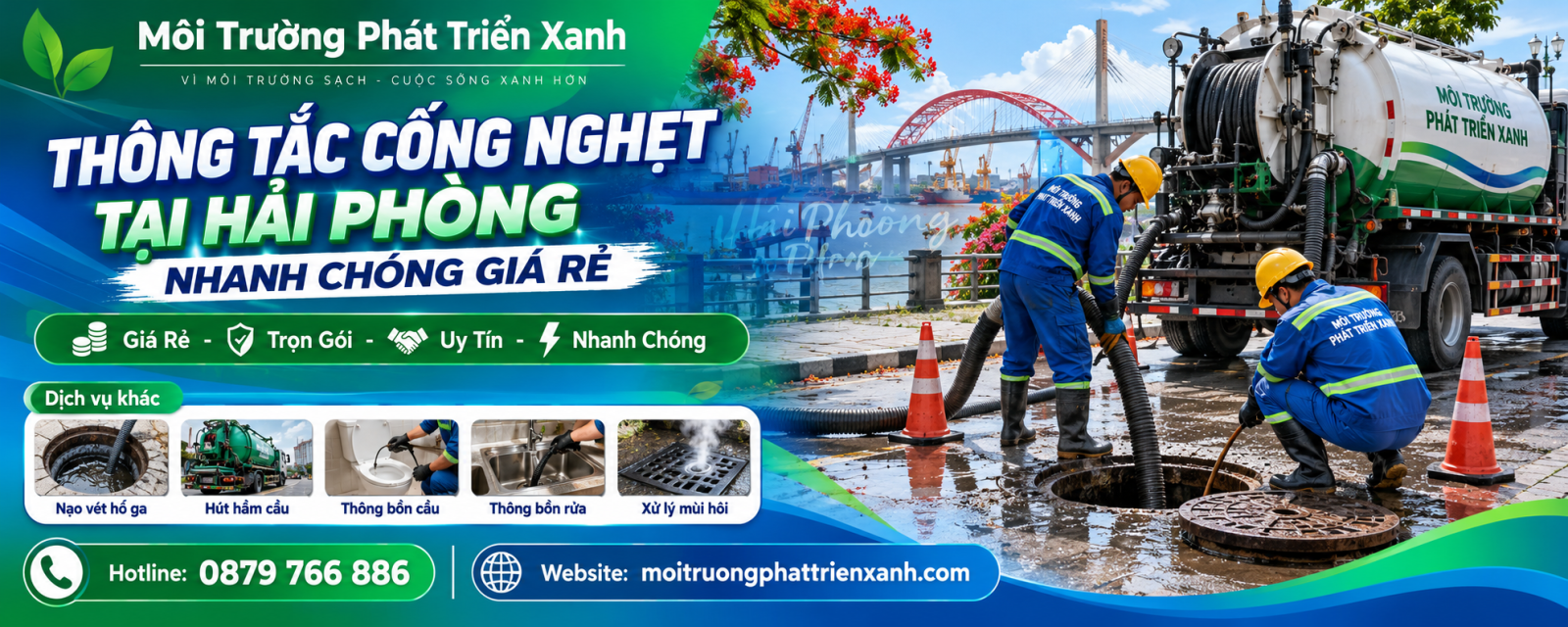Kỹ thuật viên Thông tắc cống nghẹt tại Hải Phòng nhanh chóng giá rẻ của Công ty Môi trường Phát triển Xanh
